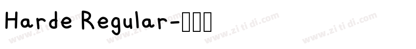 Harde Regular字体转换